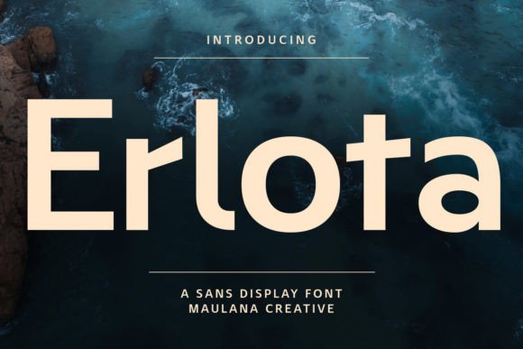 Erlota: A Modern Sans-Serif with Quirky Character