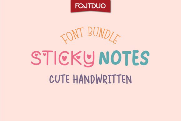 Sticky Notes: 5 Handwritten Fonts to Add Instant Charm